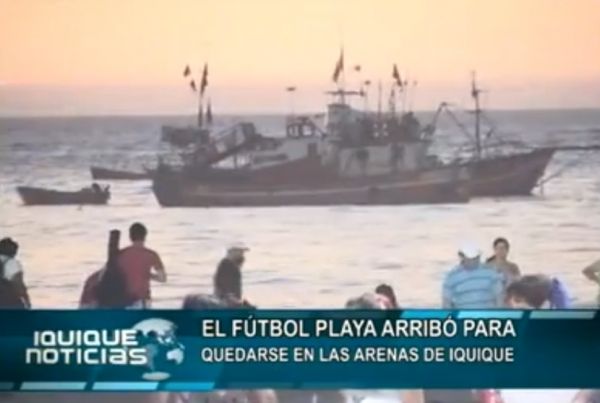 EL F&Uacute;TBOL PLAYA ARRIB&Oacute; PARA QUEDARSE EN LAS ARENAS DE IQUIQUE