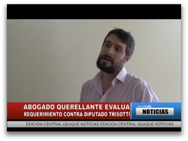 ABOGADO QUERELLANTE EVAL&Uacute;A REQUERIMIENTO CONTRA DIPUTADO TRISOTTI