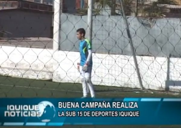 BUENA CAMPA&Ntilde;A REALIZA LA SUB 15 DE DEPORTES IQUIQUE