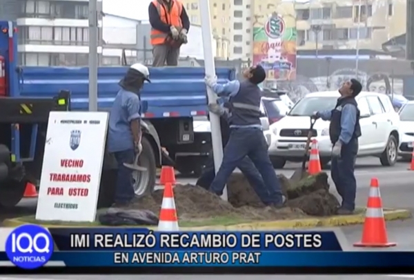 IMI REALIZ&Oacute; RECAMBIO DE POSTES EN AVENIDA ARTURO PRAT