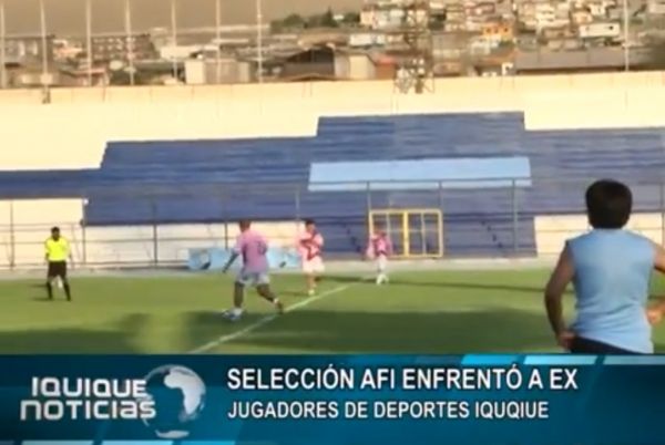 SELECCI&Oacute;N AFI ENFRENT&Oacute; A EX JUGADORES DE DEPORTES IQUIQUE