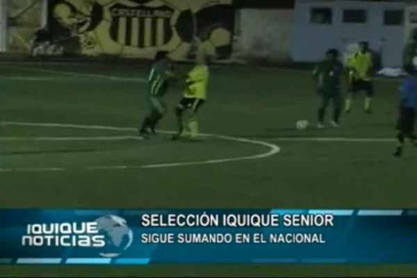 SELECCI&Oacute;N IQUIQUE SENIOR SIGUE SUMANDO EN EL NACIONAL