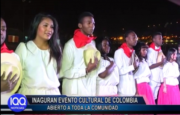 INAUGURAN EVENTO CULTURAL DE COLOMBIA ABIERTO A TODA LA COMUNIDAD