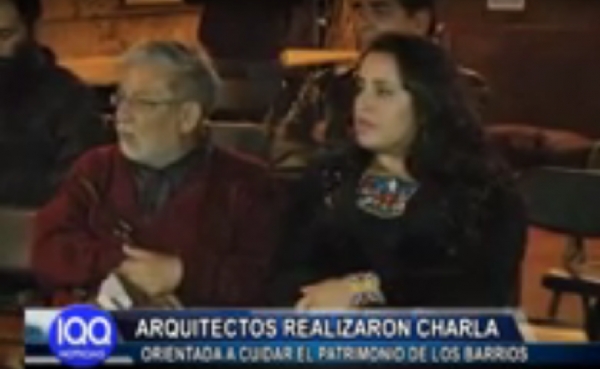 ARQUITECTOS REALIZARON CHARLA ORIENTADA A CUIDAR EL PATRIMONIO DE LOS BARRIOS