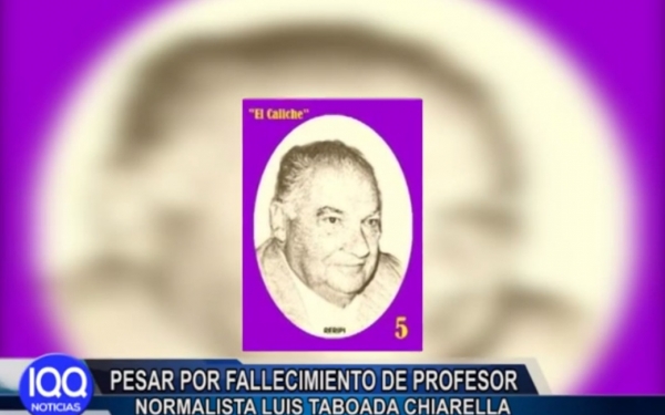 PESAR POR FALLECIMIENTO DE PROFESOR NORMALISTA LUIS TABOADA CHIARELLA